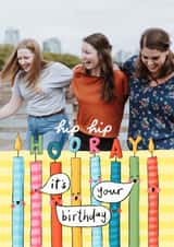Personalised Birthday Photo Card created by Nicola Watson - Cute Birthday Card - Candles - Hip Hip Hooray