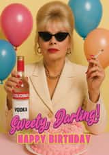 Funny Birthday Card - Patsy - Ab Fab created by ShortRound888