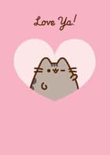Cute Anniversary/Valentine's Day Card - Pusheen - Love Ya! created by Hype Cards