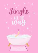 Funny Christmas Card - Single All The Way - Bath & Wine created by Sian Moore Illustration