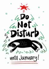 Cute Christmas Card - Do Not Disturb Until January - Cat created by StudiOllie