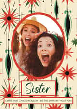 Personalised Christmas Photo Card created by Choo Choo - Classic Christmas Card - For Sister - Retro Pattern