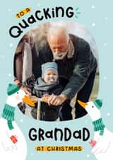 Personalised Christmas Photo Card created by Joanne Hawker - Funny Christmas Photo Card - For Grandad - To A Quacking Grandad - Duck Pun