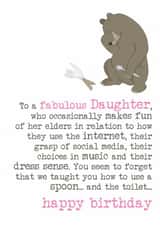 Funny Birthday Card - For Daughter - We Taught You How To Use A Spoon created by Dandelion Stationery