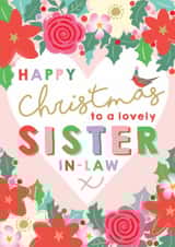 Pretty Christmas Card - Lovely Sister In Law - Floral Heart Design created by Michelle Fiedler Design