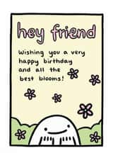 Cute Birthday Card – Hey Friend created by Ohh Deer