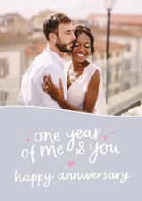 Personalised Anniversary Photo Card created by Fliss Muir - Classic Anniversary Card - 1st - One Year Of Me And You