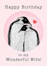 Cute Birthday Card - For Wife - Penguins created by Beth Higgins Art