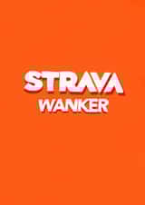 Funny Birthday Card for Friends Who Are Strava Fans and Runners – Strava Wanker created by Insa Prints