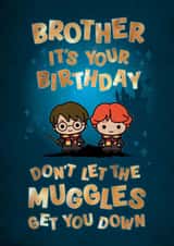 Cute Birthday Card - For Brother - Harry Potter - Muggles created by Cardology