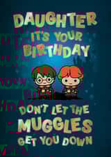 Cute Birthday Card - For Daughter - Harry Potter - Muggles created by Cardology