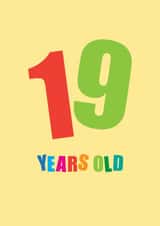 Classic Birthday Card - 19th - Colourful Typography created by mrs L cards