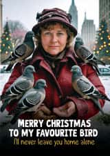 Funny Christmas Card - Home Alone - Pigeon Lady created by Woody's Design