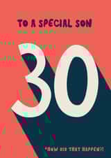 Classic 30th Birthday Card - For Son - How Did That Happen?! created by Bev O'Connor || @oconnordesign