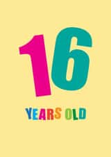 Classic 16th Birthday Card - 16 Years Old created by mrs L cards