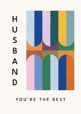 Arty Birthday/Anniversary Card - For Husband - Bauhaus Shapes created by Lemon and Sugar 