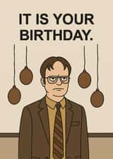 Birthday Card | Funny Office-Themed | For Him or Her | Dwight Schrute Quote created by Terrier Type