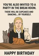Funny Birthday Card – For Cat Lovers & Office Fans – Angela Martin Quote created by Terrier Type