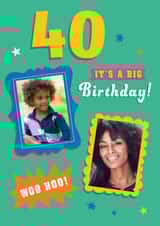 Personalised Birthday Photo Card created by Dalia Clark Design - Classic Birthday Card - 40th - Woo Hoo
