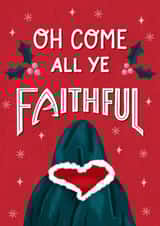 Fun Christmas Card - Oh Come All Ye Faithful - The Traitors created by Silky Rose Design