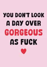 Fun Birthday Card - For Her - Gorgeous As Fuck created by Stuck Shop Gifts