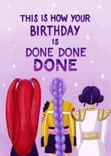 KPop Demon Hunters Birthday Card - Done Done - Huntrx created by Silky Rose Design