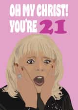 Funny Birthday Card - 21st - Pam - Gavin And Stacey created by Hello Sausage