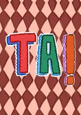 Classic Thank You Card - Ta! created by Hello Melody