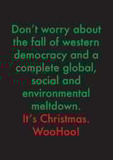 Funny Christmas Card - Don't Worry About the Global Meltdown created by OBJECTABLES
