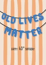 Funny 40th birthday card created by Kind of Simple Designs
