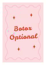 Botox Optional Greeting Card | Happy Birthday created by Mark Winter