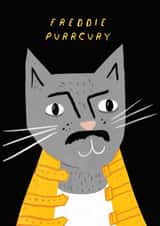 Cute Birthday Card - Freddie Purrcury - Cat Pun created by Niaski