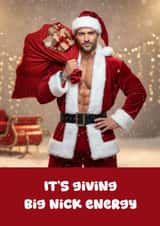 Cheeky Big Nick Energy Christmas Card for Him created by Party At The Back