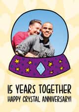 Personalised Anniversary Photo Card created by TeePee Creations - Fun Anniversary Card - 15th - Crystal Ball
