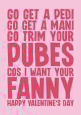 Rude Valentine's Day Card - I Want Your Fanny created by Blind Faith