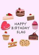 HAPPY BIRTHDAY - SLAG - FUNNY - FRIEND FAMILY created by moonstruck-valleys