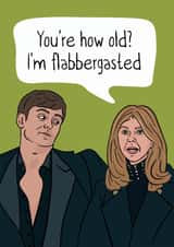 Funny Birthday Card - Celebrity Traitors - Flabbergasted created by Woody's Design