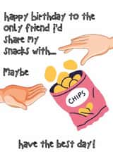 happy birthday friends sharing snacks created by Chasing Cards
