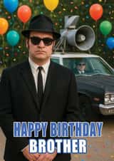 Funny Birthday Card - For Brother - The Blues Brothers created by ShortRound888