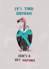 Funny Birthday Card - Gift Vulture - Pun created by Pencilface