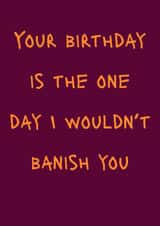 Funny Birthday Card - The Traitors created by GawjusCards