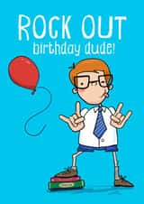 Cute Birthday Card - Rock Out - Dude created by Running with Scissors