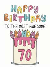 Classic Birthday Card - 70th - Awesome Grandma created by Schnauzer Scribbles