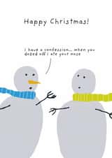 Funny Christmas Card - Snowmen - Ate Your Nose created by Not at all Jack