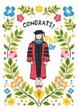 Cute Congratulations Card - for PhD Graduation, for women PhD graduates created by Print Me Some Color