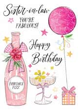 Traditional Birthday Card - For Sister-In-Law - Fabulous Fizz created by Katie Phythian Design