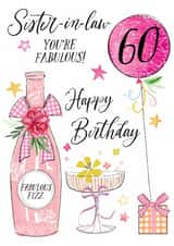 Traditional 60th Birthday Card - For Sister-In-Law - Fabulous Fizz created by Katie Phythian Design
