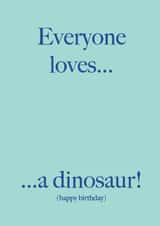 birthday - dinosaur - old - funny created by The Boy and the Bear