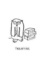 Therapy Dog - Funny Doodle Greeting Cards created by @theoddprint