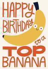 Cute Birthday Card - For Him - Top Banana created by Christine Cuddihy Illustration